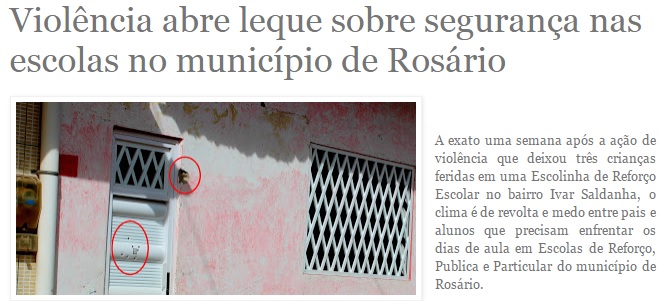 Escolinha onde aconteceram os disparos: Foto, Diário de Rosário